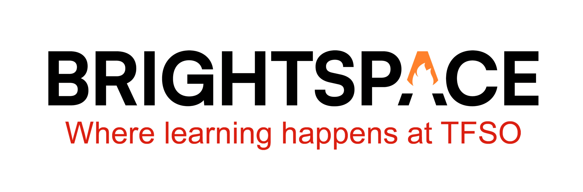 Brightspace logo with the phrase "Where learning happens at TFSO" underneath it.